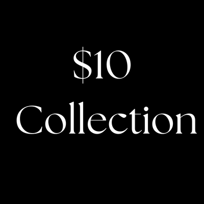 $10 Collection